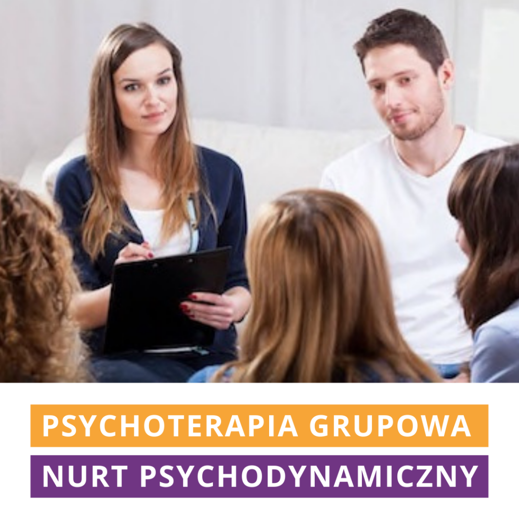 Psychoterapia grupowa nurt psychodynamiczny