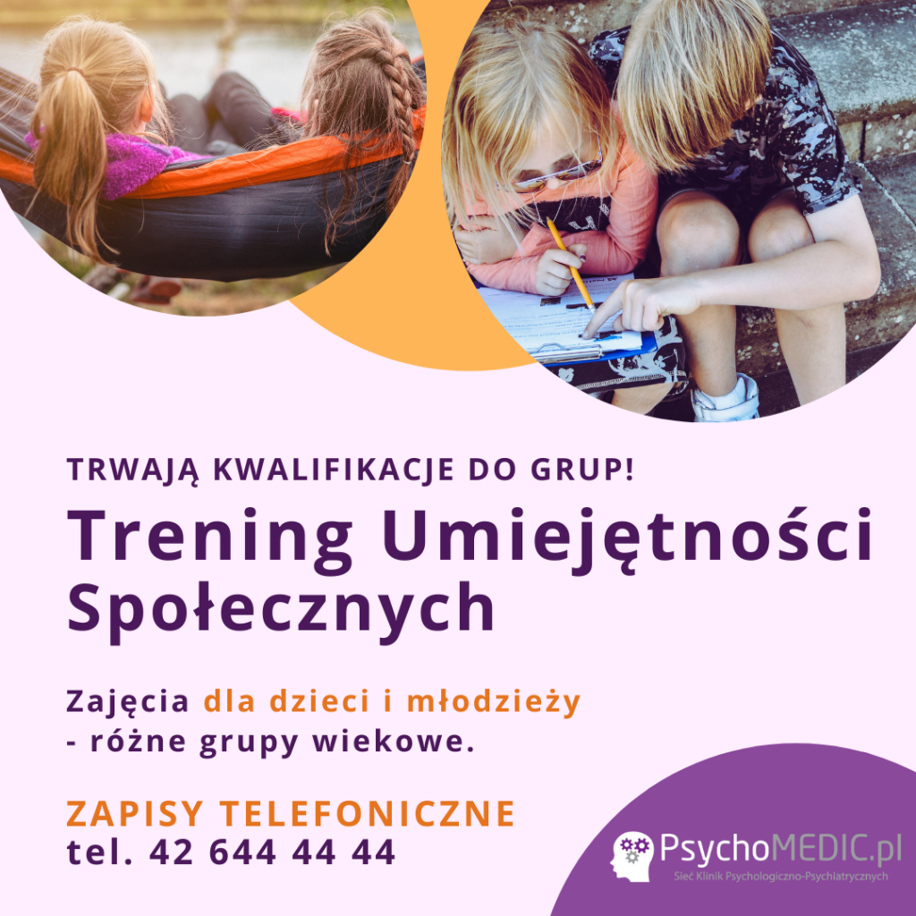 Trening Umiejętności Społecznych TUS Łódź PsychoMedic.pl