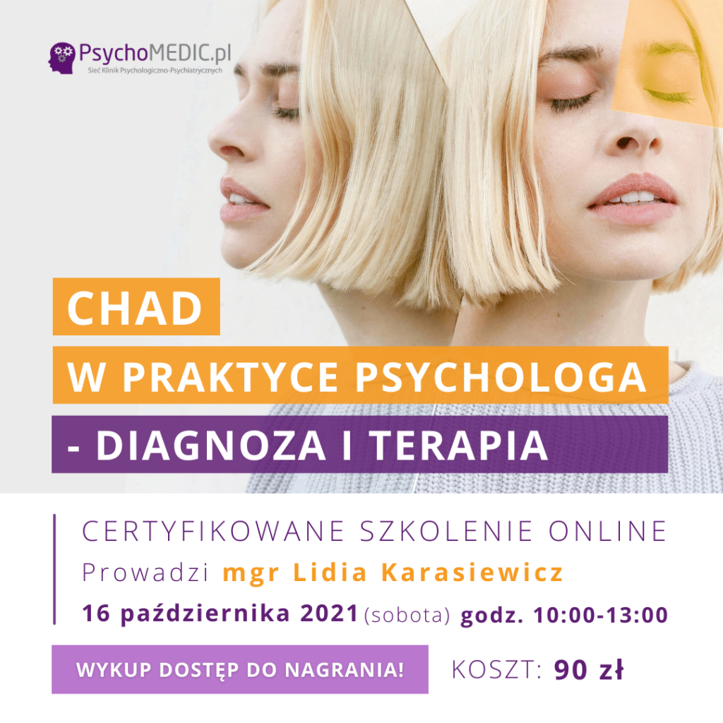 CHAD w praktyce psychologa - diagnoza i terapia Akademia Terapeuty
