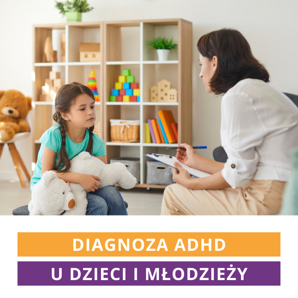 Diagnoza ADHD u dzieci i młodzieży