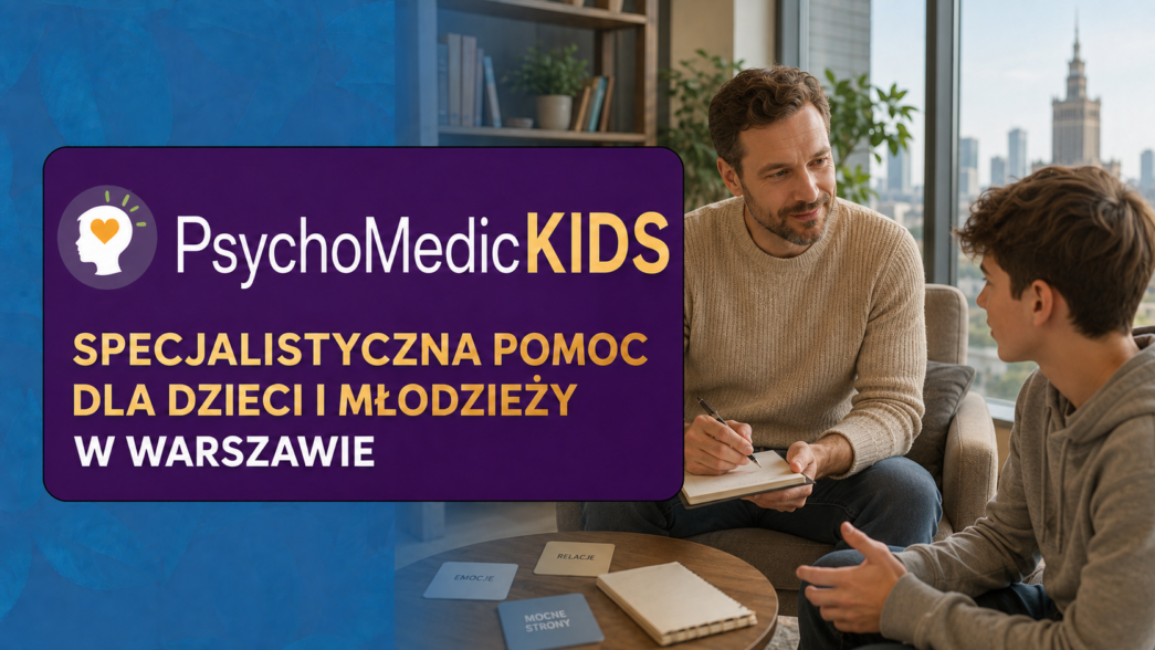 PsychoMedicKIDS – nowa przestrzeń stworzona z myślą o dzieciach i młodzieży